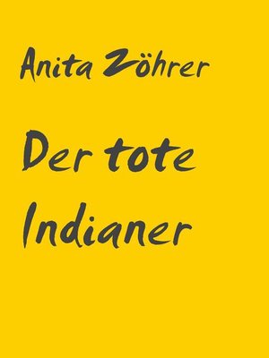 cover image of Der tote Indianer